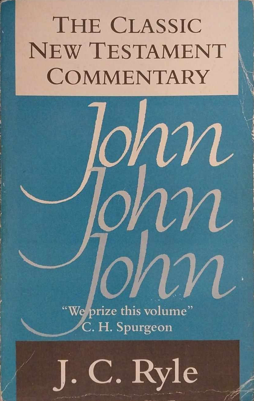 John (Classic New Testament Commentary) by J.C. Ryle image 0