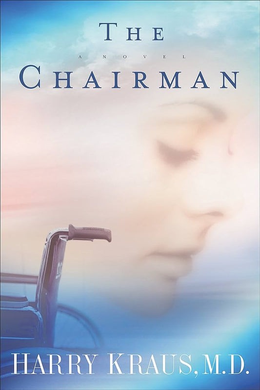 The Chairman by Harry Lee Kraus, M.D. image 0
