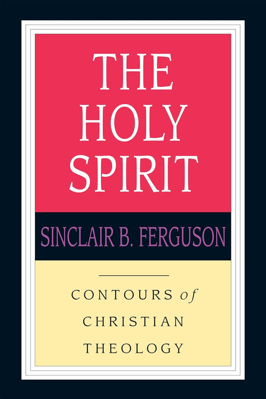 The Holy Spirit by Sinclair B Ferguson image 0