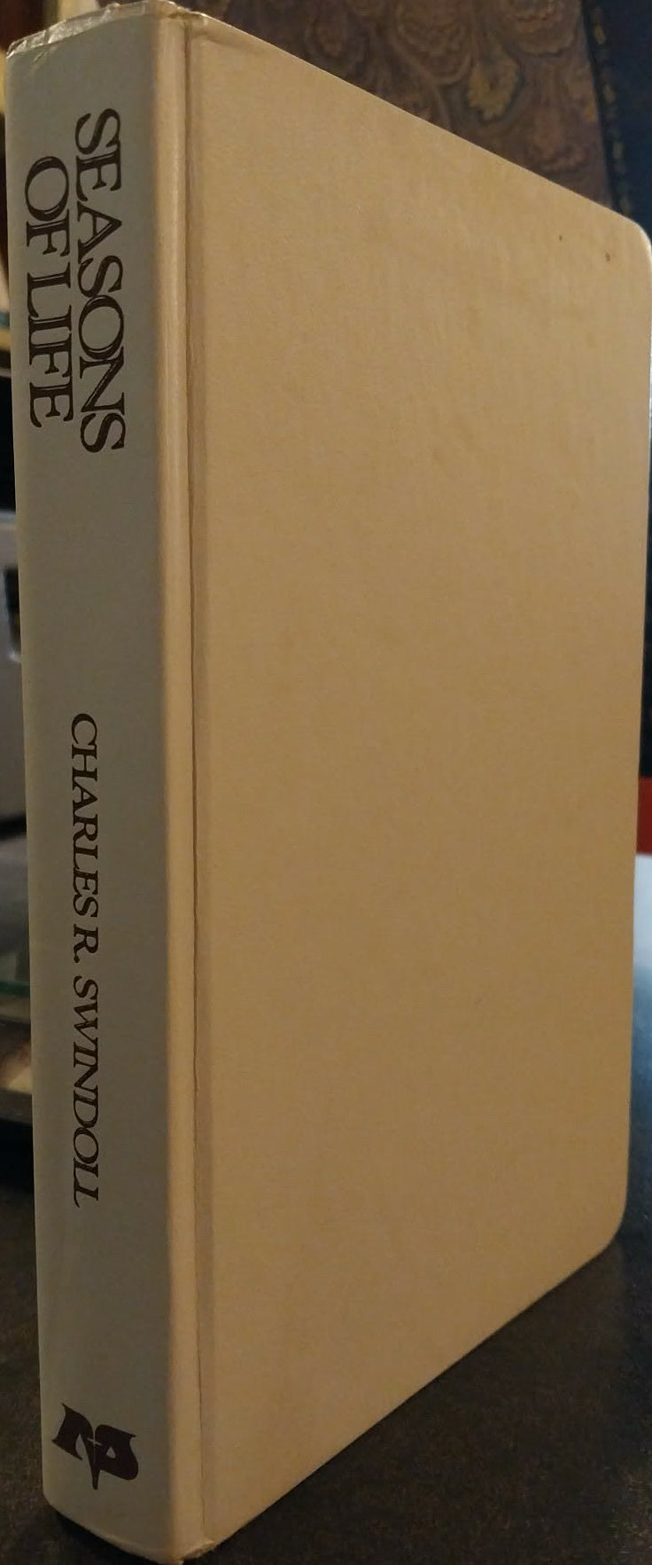 Growing Strong In Seasons of Life by Charles Swindoll