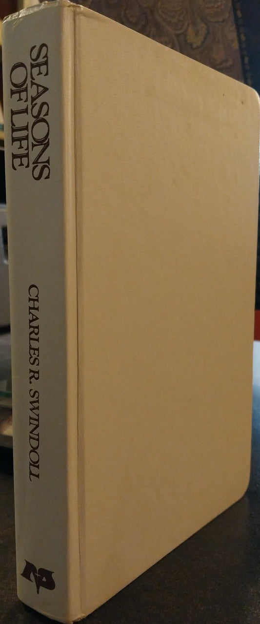 Growing Strong In Seasons of Life by Charles Swindoll