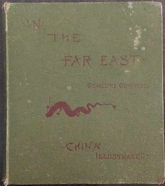 In The Far East: Letters from Geraldine Guinness in China, Illustrated image 0