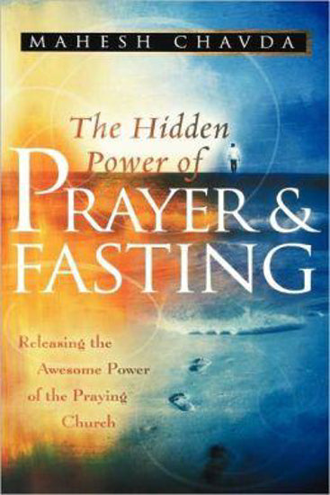 Hidden Power of Praying & Fasting by Mahesh Chavda image 0
