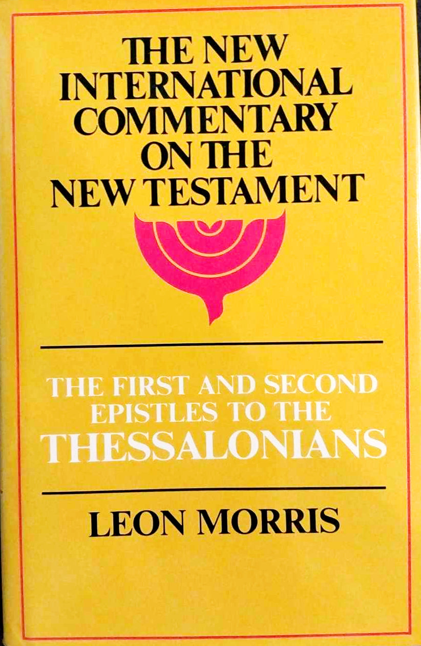 Thessalonians (NICNT) by Leon Morris image 0