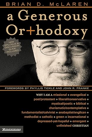 A Generous Orthodoxy by Brian D. McLaren image 0