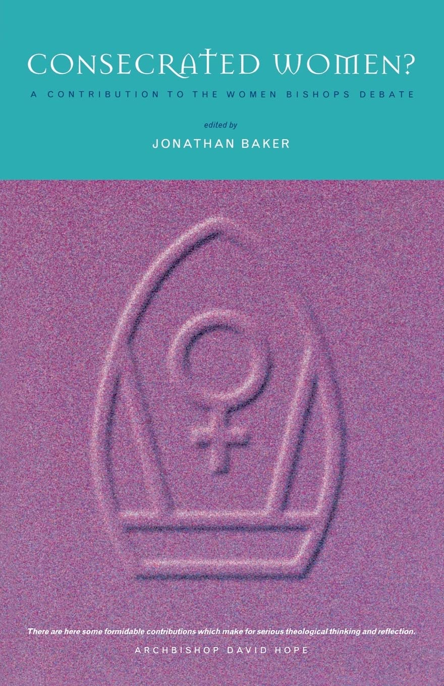 Consecrated Women? edited by Jonathan Baker image 0