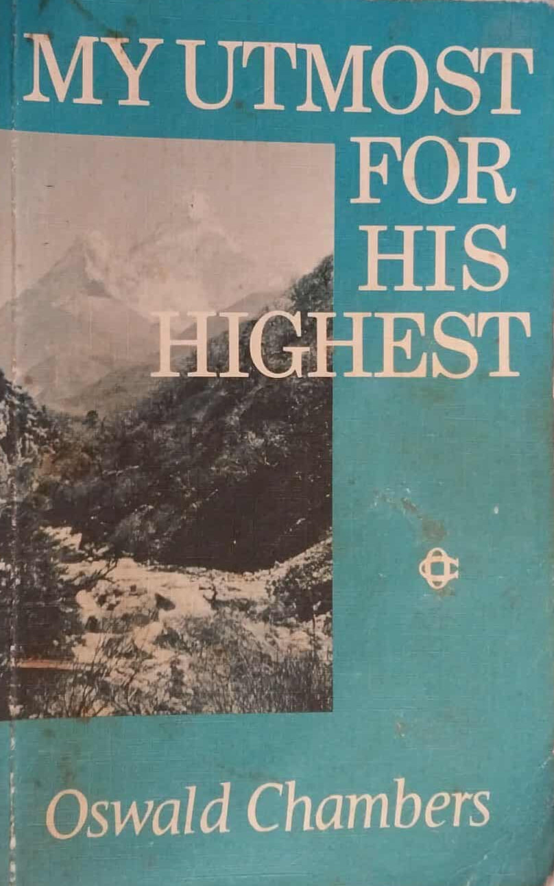 My Utmost for His Highest by Oswald Chambers image 0