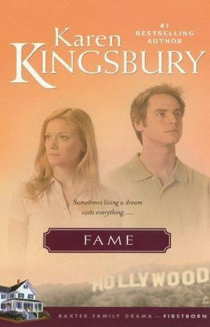 Fame (Firstborn #1)  by Karen Kingsbury image 0