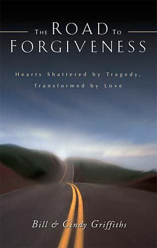 The Road to Forgiveness by Bill & Cindy Griffiths image 0