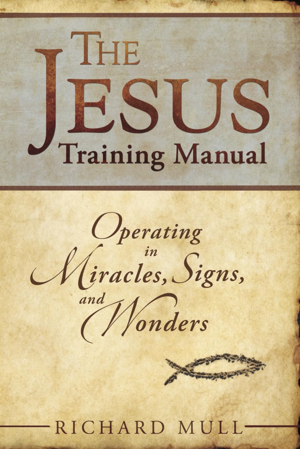 Jesus Training Manual by Richard Mull image 0