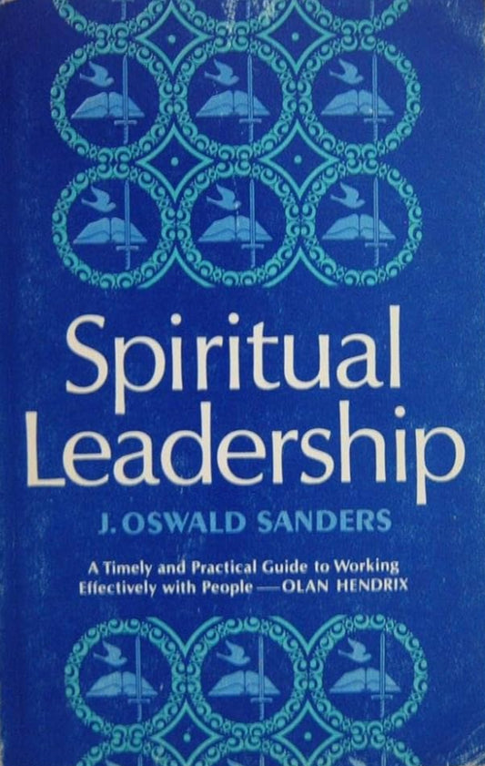 Spiritual Leadership by J. Oswald Sanders image 0