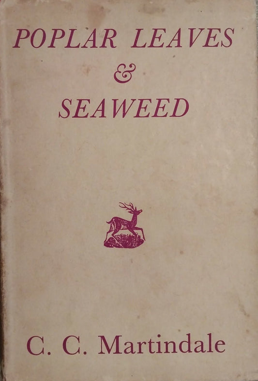 Poplar Leaves & Seaweed by C.C. Martindale