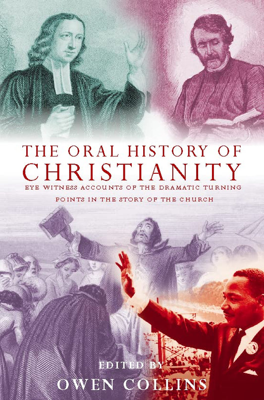 Oral History of Christianity edited by Owen Collins image 0