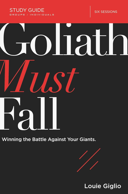 Goliath Must Fall (Study Guide) by Louie Giglio image 0