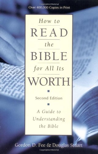 How to Read the Bible for All its Worth (Second Edition) by Gordon D. Fee, et al image 0