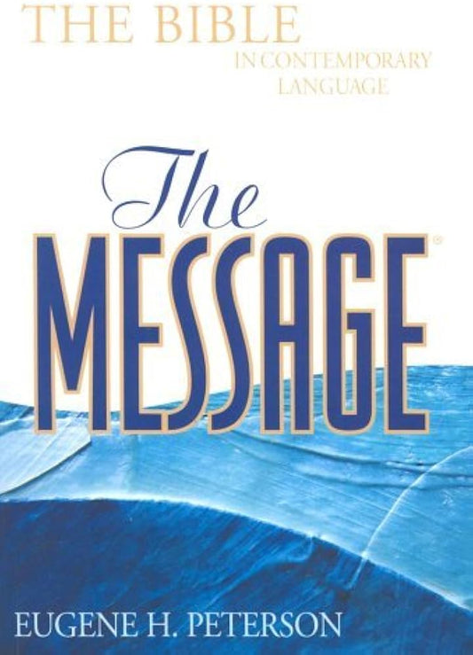 The Message Bible by Eugene Peterson, Paperback image 0