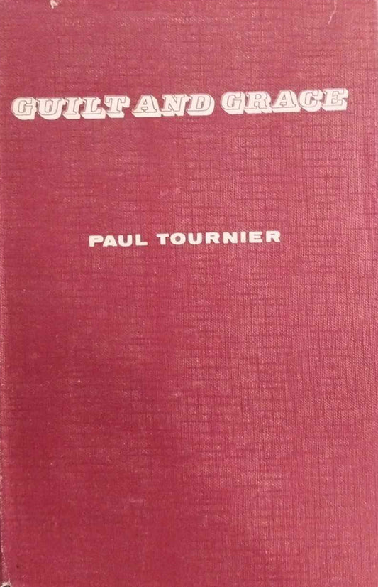 Guilt and Grace by Paul Tournier image 0