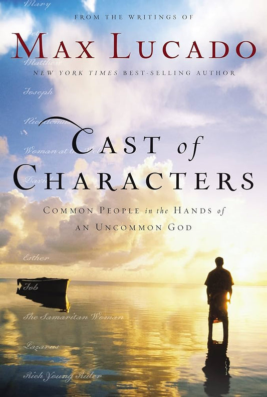 Cast of Characters by Max Lucado image 0