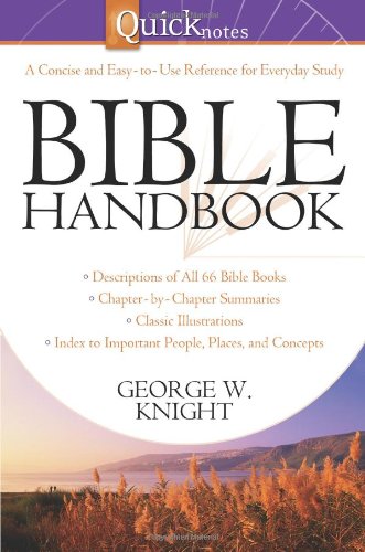 QuickNotes Bible Handbook y by George W. Knight image 0