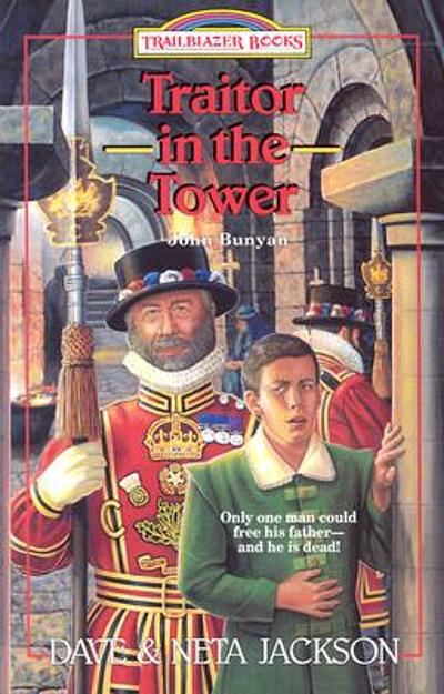 Traitor in the Tower: John Bunyan (Trailblazer Books) by Dave & Neta Jackson image 0
