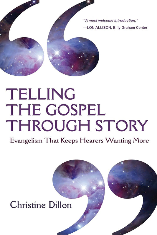 Telling the Gospel Through Story by Christine Dillon image 0