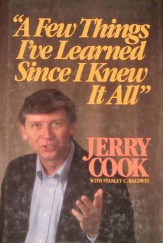 "A Few Things I've Learned Since I Knew It All" by Jerry Cook image 0