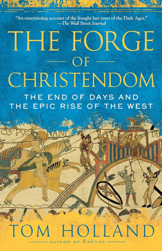 Forge of Christendom by Tom Holland image 0