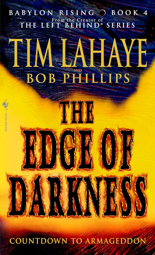 Edge of Darkness (Babylon Rising #4) by Tim LaHaye and Bob Phillips image 0
