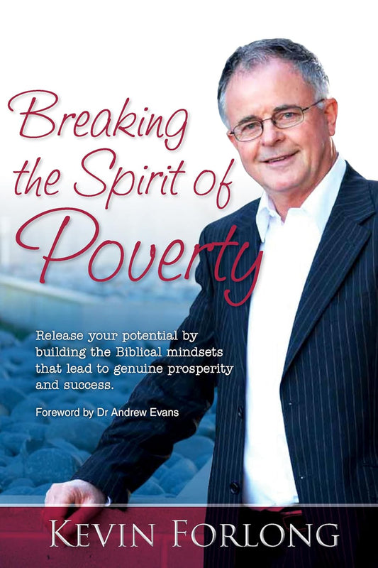 Breaking the Spirit of Poverty by Kevin Forlong image 0