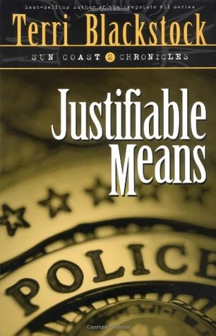 Justifiable Means by Terri Blackstock image 0