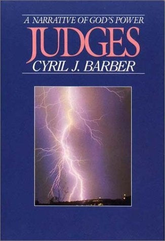 Judges: A Narrative of God's Power by Cyril J. Barber image 0