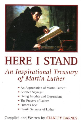 Here I Stand: An Inspirational Treasury of Martin Luther image 0