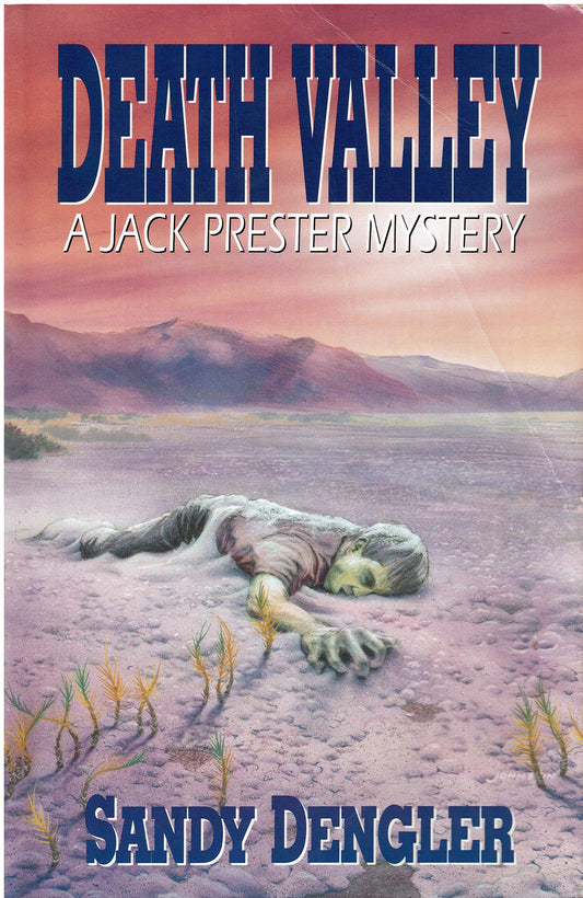 Death Valley: A Jack Prester Mystery by Sandy Dengler image 0