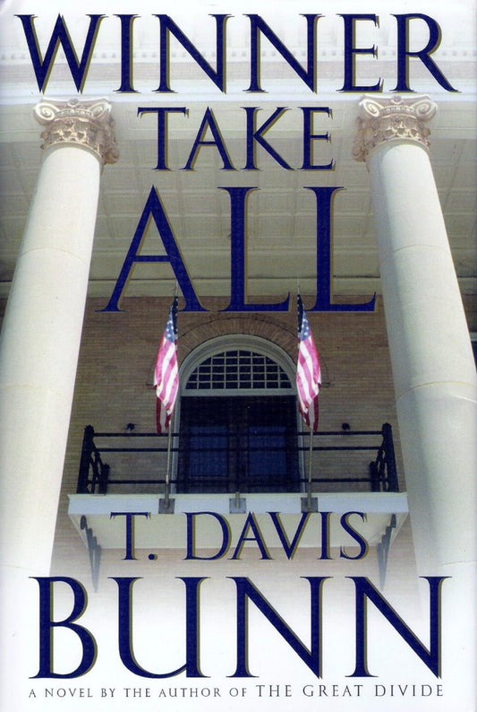 Winner Take All by T. Davis Bunn image 0