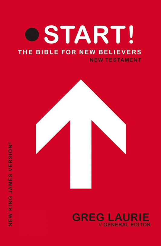 NKJV Start! Bible For New Believers: New Testament edited by Greg Laurie image 0