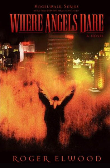 Where Angels Dare by Roger Elwood image 0