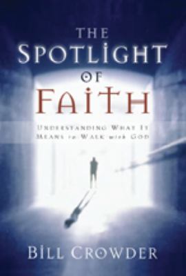 Spotlight of Faith by Bill Crowder image 1