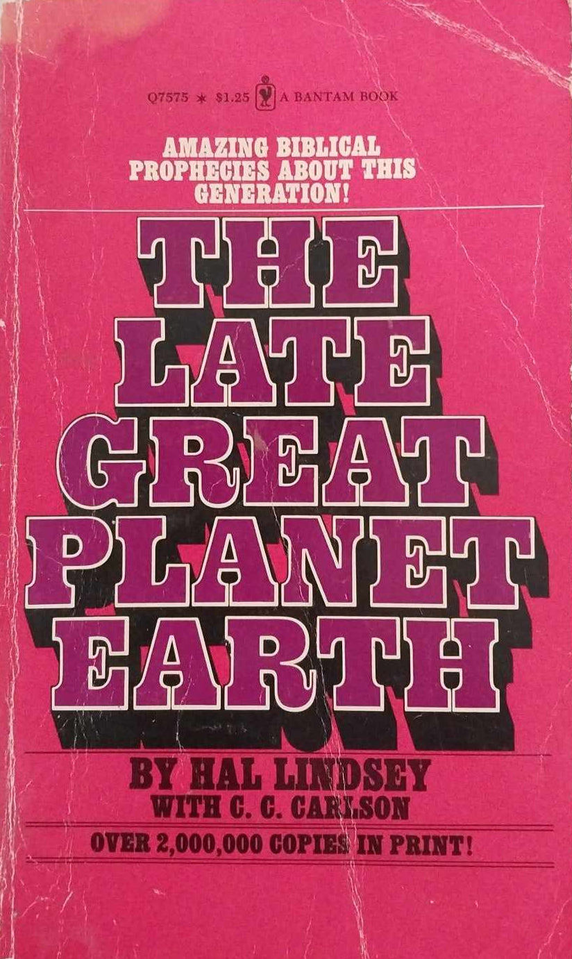 The Late Great Planet Earth by Hal Lindsey image 1
