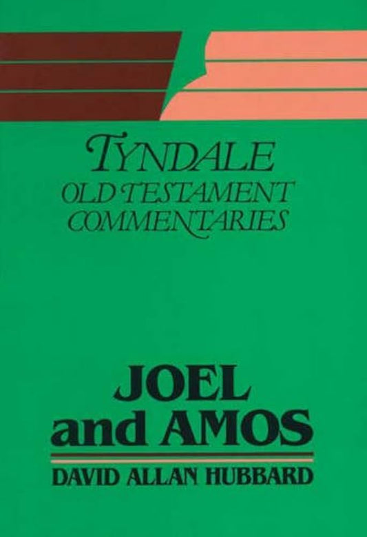 Joel and Amos (Tyndale OT Commentaries) by David Allan Hubbard image 0