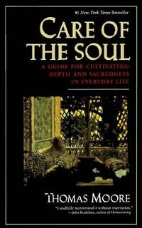 Care of the Soul by Thomas Moore image 0