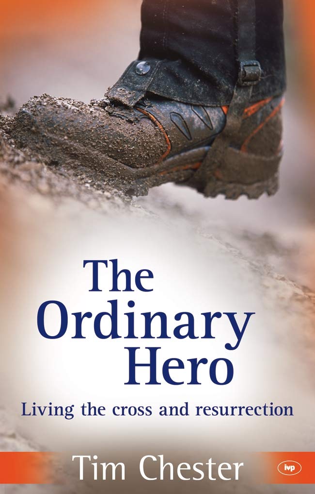 Ordinary Hero by Tim Chester image 0