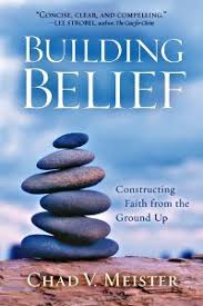 Building Belief by Chad V. Meister image 0