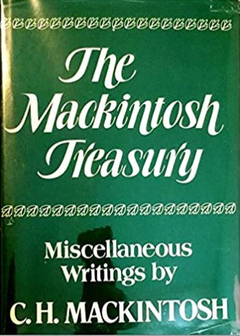 The Mackintosh Treasury: Miscellaneous Writings by C. H. Mackintosh image 0