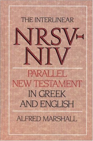 Interlinear NRSV-NIV Parallel New Testament in Greek and English image 0