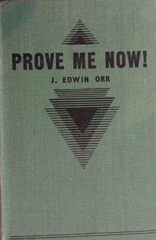 Prove Me Now! by J. Edwin Orr image 0