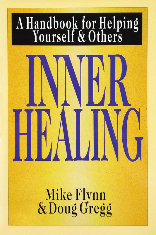 Inner Healing by Mike Flynn and Doug Gregg image 0