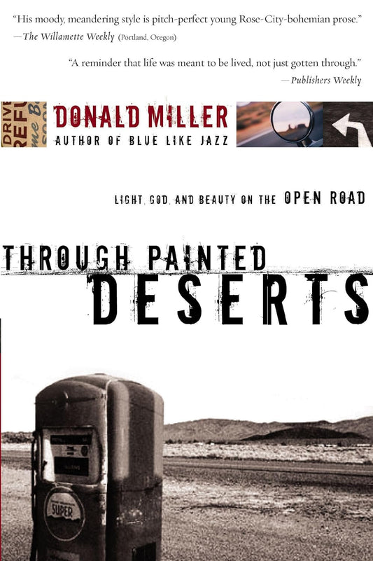 Through Painted Deserts by Donald Miller image 0