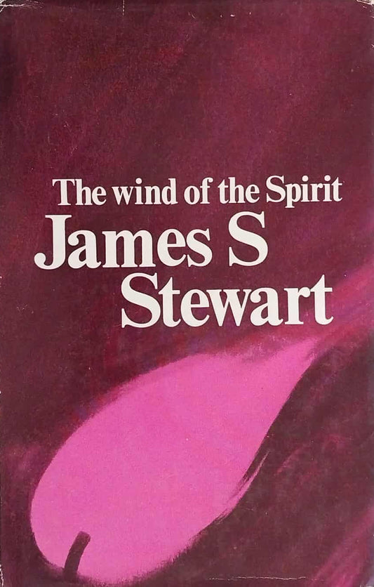Wind of the Spirit by James S. Stewart image 0