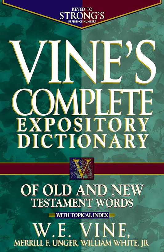 Vine's Complete Expository Dictionary of Biblical Words image 0