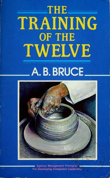 The Training of The Twelve by A.B. Bruce image 0